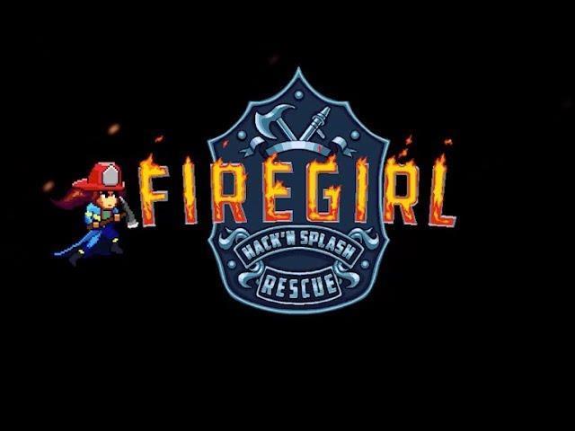 Firegirl: Hack ‘N Splash Rescue